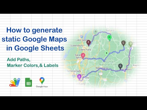 How to generate static Google Maps in Google Sheets - Add paths, colors, and labels