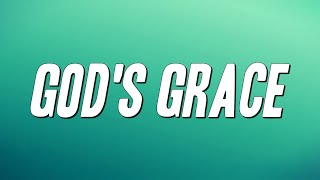 Trin-I-Tee 5:7 - God's Grace (Lyrics)