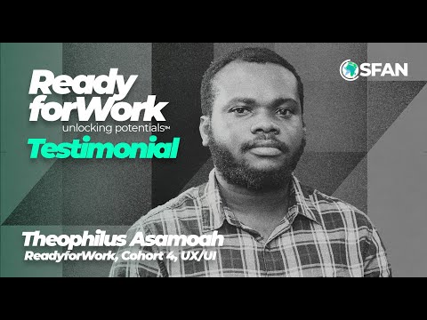ReadyforWork Testimonial | Theophilus Asamoah, Product Designer
