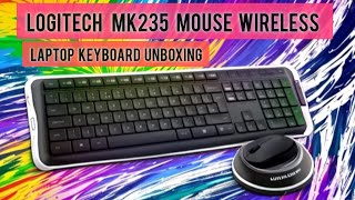 Logitech MK235 Wireless Mouse and Laptop Keyboard Unboxing | #TechUnboxing #LogitechMK235