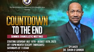 Brooklyn Faith SDA Online || Brooklyn Area Crusade || Dr. Shion O'Connor || July 22nd, 2025