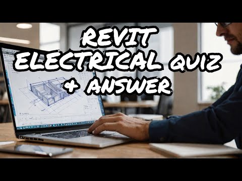 Revit Electrical Question & Answers For Beginners