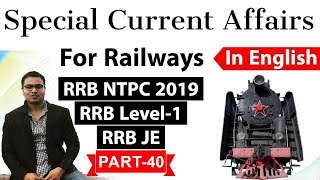 Railway NTPC 2019 Current Affairs in ENGLISH Set 40 for RRB NTPC, RRB JE RRB Level 1 exam #RRB #NTPC