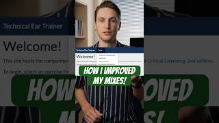 How I improved my mixes with Technical Ear Trainer👂#mixingtips