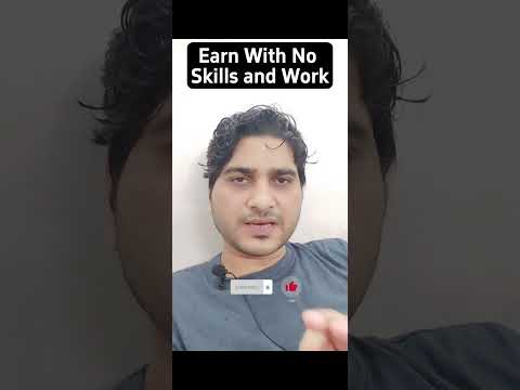 Online earning without investment, money and skills