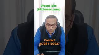 Urgent jobs @rotomacpumpspvt.ltd.5920 #jobs #motivation #iti #btech #btechjobs #politechnic