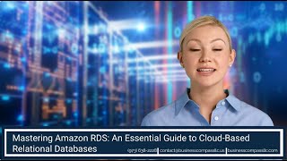 Mastering Amazon RDS: An Essential Guide to Cloud-Based Relational Databases
