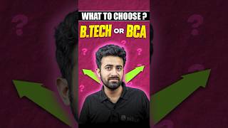 B.Tech vs BCA? Which Degree can get you high package? 🤔 #collegewallah #shorts #degree