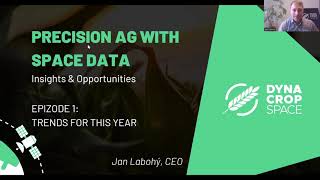 Trends for This Year 🚀 | Precision Ag with Space Data 1/4
