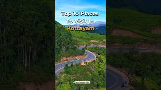 Top 10 Places to visit in kottayam #new #trending #youtubeshorts #shorts