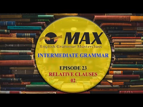 English Intermediate Grammar - Relative Clauses 2