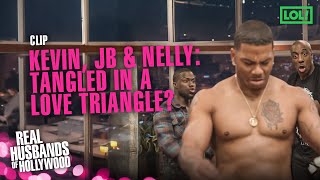 Kevin, JB, and Nelly in a Love Triangle | Real Husbands of Hollywood | LOL! Network