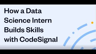 How a Data Science Intern Uses CodeSignal