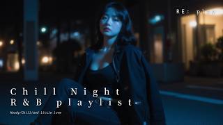【Playlist】適合獨處時播放的慢節奏韓系歌單｜Korean R&B / Chill / Work BGM｜퇴근 후 감성 플레이리스트