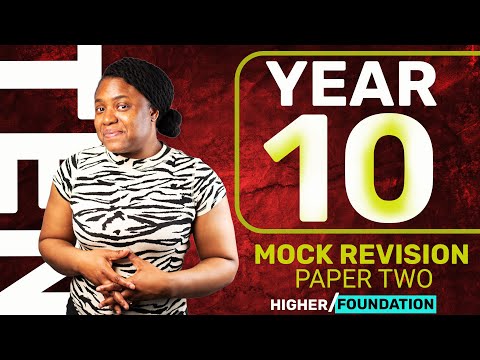 YEAR 10 HIGHER AND FOUNDATION PAPER 2 MOCK REVISION/ Watch  before your exams for High Grades.