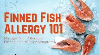 Food Allergy 101: Manage Fish Allergies | Fish Allergy Symptoms