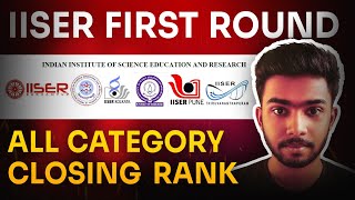 IISER Round 1 Full Cut OFF data With Closing Ranks #iiser #iat