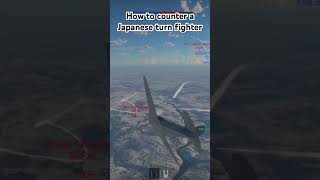 POV: you know how to counter Japanese aircraft  #warthunder #warthundergameplay #airwarfare ￼