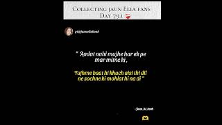 Day ( 79  / 100) 🫰🥀of jaun elia shayari #shorts
