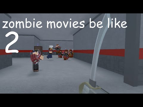 [TC2] Zombie Movies Be Like #2