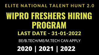 Elite NTH 2.0 | Freshers Hiring Program by Wipro For 2020 , 2021 , 2022 Graduates 🔥🔥🔥🔥