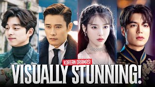 Visually Stunning K-Dramas That Make Your Faves Look Basic!