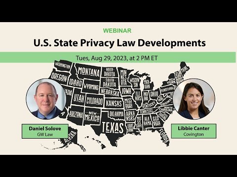 Webinar   U S  State Privacy Law Developments
