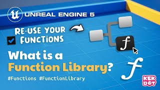 What is a Blueprint Function Library? This is why you should use them | Unreal Engine 5 Tutorial