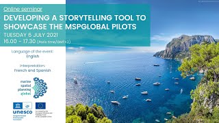 Developing a storytelling tool to showcase the MSPglobal pilots