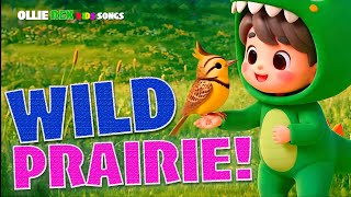 Ollierex Explores the Prairie: Fun Grassland Animals Adventure!