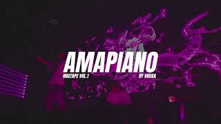 AMAPIANO MIXTAPE VOL 1 | SET BY VNDKA