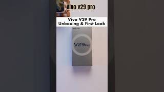 Vivo v29 pro 5g unboxing  #shorts #foryou #vivo #vivov29pro5g #techpoint