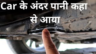 Car के अंदर पानी  | Water leakage inside car | Problem Solved | Hindi | #Techvichar