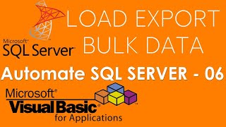 VBA and SQL Server - Load or Export data to SQL Database using VBA. Part-6