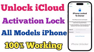 October 2022,Unlock iPhone Locked To Owner | Unlock iPhone Activation Lock | Unlock iCloud Lock