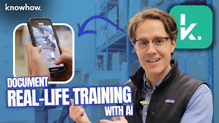 KnowHow's Capture: Video to AI Processes for Mobile Workforces