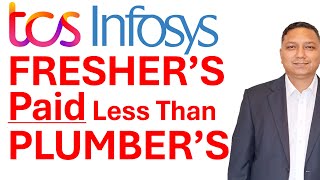 Freshers in #tcs  #infosys  Earns Less Than Plumbers ? Shocking Truth About IT Freshers Pay in 2025!