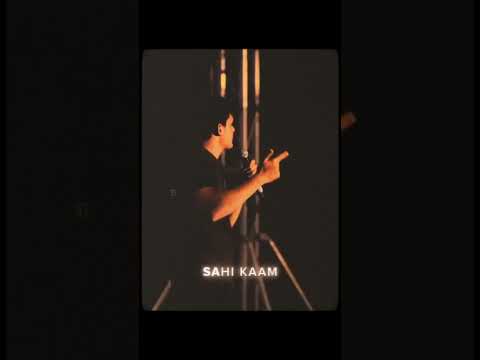 Sahi kam karte jao