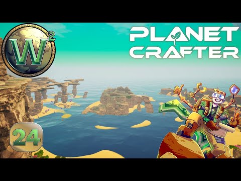 The Planet Crafter - Finish the Beach & More Base Plans - Let's Play - Episode 24