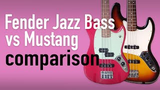Fender Jazz Bass and Fender Mustang Bass comparison