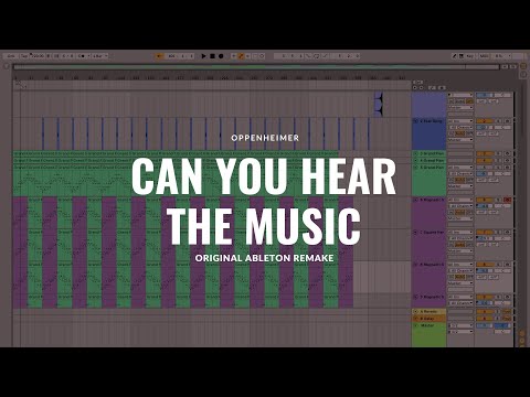 Oppenheimer - Can You Hear The Music | Ableton Remake