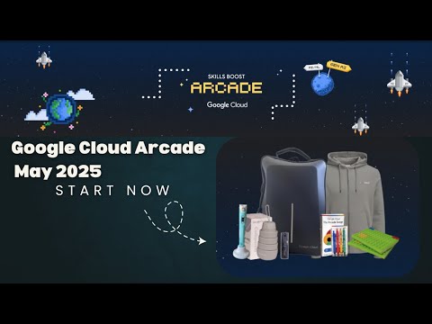 Google Cloud Arcade May 2025 | All Challenge Codes| Earn Badges & Points! | spend 1 hour daily