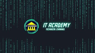 IT Academy Introduction
