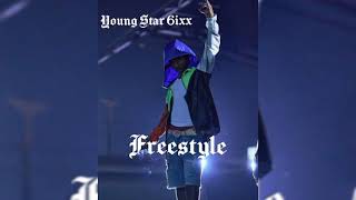 Young Star 6ixx - Freestyle 6 (Official Audio)