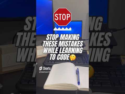 Mistakes you make while learning to code. #learn ing#code #coding #codinglife #datacareer #viral