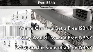 Free ISBNs? Pros and Cons
