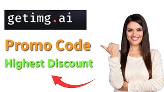 GetImg AI Promo Code – Best Discount Offer | Exclusive Offer