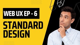 Standard design | Ep 6 | Free UX for webdesign