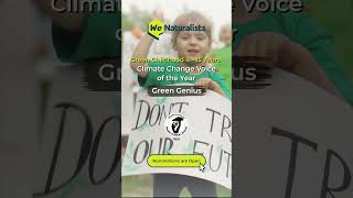 Green Childhood (Climate Change Voice of the Year) - WeNaturalists Awards 2023
