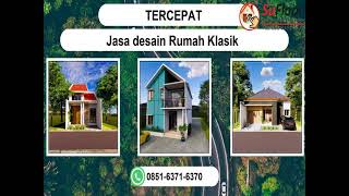 TERCEPAT, WA 0851-6371-6370 Jasa Desain Rumah Klasik Bekasi